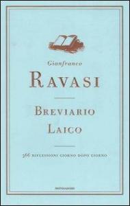 Breviario laico. 366 riflessioni giorno dopo giorno