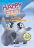 Happy Feet. La storia con le immagini del film
