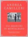 Gli arancini di Montalbano. Ediz. illustrata