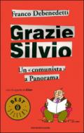 Grazie Silvio. Un «comunista» a Panorama