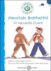 Vi racconto «Cuore»