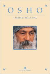 I misteri della vita. Un'introduzione alla visione di Osho