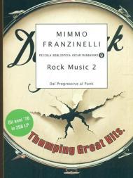 Rock Music 2. Dal Progressive al Punk