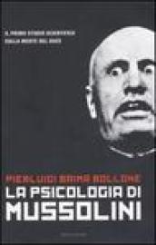 La psicologia di Mussolini