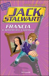 Francia. Il mistero della Gioconda. Jack Stalwart. 2.