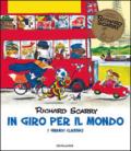 In giro per il mondo. I grandi classici. Ediz. illustrata