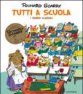 Tutti a scuola. I grandi classici. Ediz. illustrata