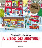 Il libro dei mestieri. I grandi classici