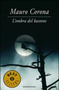 L'ombra del bastone