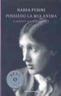 Possiedo la mia anima. Il segreto di Virginia Woolf