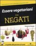 Essere vegetariani per negati