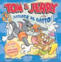 Tom & Jerry. Attenti al gatto. Libro puzzle