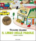 Libro delle parole. I grandi classici. Ediz. illustrata (Il)