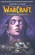 L'anima dei demoni. La guerra degli antichi. Warcraft. 2.