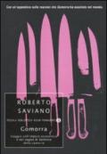 Gomorra: Viaggio nell'impero economico e nel sogno di dominio della camorra (Piccola biblioteca oscar Vol. 565)