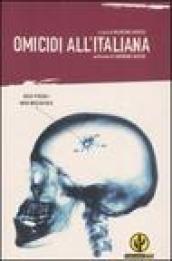 Omicidi all'italiana