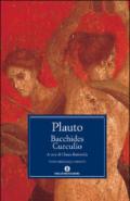 Bacchides-Curculio. Testo latino a fronte