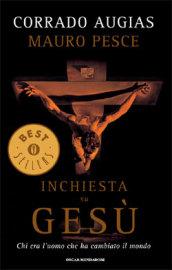 Inchiesta su Gesù (Oscar bestsellers Vol. 1802)