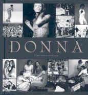 Donna. Una storia italiana. Ediz. illustrata