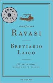 Breviario laico: 366 riflessioni giorno dopo giorno (Oscar bestsellers Vol. 1765)