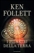 I pilastri della terra (Kingsbridge (versione italiana) Vol. 1)