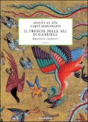 Il fruscio delle ali di Gabriele. Racconti esoterici