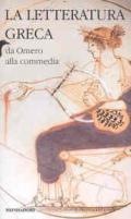 La letteratura greca. 1.Da Omero alla commedia