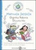 Giginka Robinia Stuura Ho e Maria Antonietta, regina di Francia. Ediz. illustrata