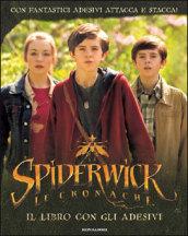 Spiderwick. Le cronache. Il libro con gli adesivi