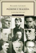 Passione e tragedia. La storia degli ebrei russi