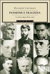 Passione e tragedia. La storia degli ebrei russi