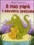 Il mio papà è davvero speciale