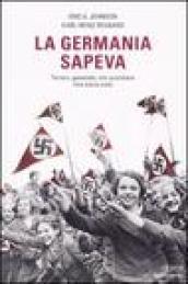 La Germania sapeva. Terroe, genocidio, vita quotidiana. Una storia orale