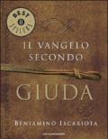 Il vangelo secondo Giuda di Beniamino Iscariota