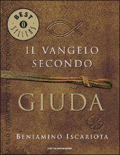 Il vangelo secondo Giuda di Beniamino Iscariota