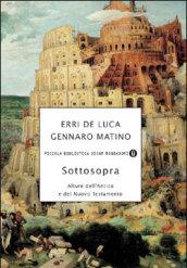 Sottosopra. Alture dell'Antico e del Nuovo Testamento