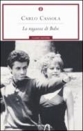 La ragazza di Bube (Oscar classici moderni Vol. 234)