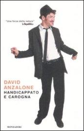 Handicappato e carogna