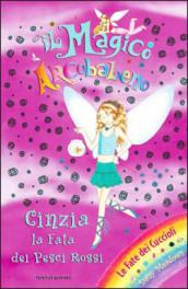 Cinzia, la fata dei pesci rossi. Il magico arcobaleno. Ediz. illustrata: 27