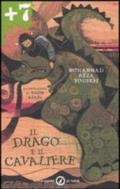 Il drago e il cavaliere. Ediz. illustrata