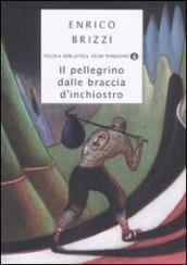 Il pellegrino dalle braccia d'inchiostro