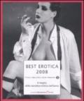 Best erotica 2008. Il meglio della narrativa erotica dell'anno