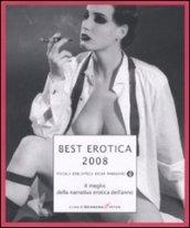 Best erotica 2008. Il meglio della narrativa erotica dell'anno