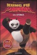 Kung Fu Panda. La storia