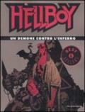 Un demone contro l'inferno. Hellboy