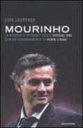 Mourinho. La biografia ufficiale dello Special One