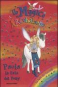 Paola, la fata dei pony. Il magico arcobaleno. Ediz. illustrata: 28