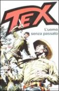 Tex. L'uomo senza passato