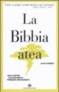 La Bibbia atea. Un'illustre collezione di pensieri irriverenti