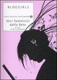 Bloggirls. Voci femminili dalla rete